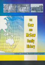 The Gaw and McGaw Family History